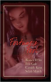 Fortune'S Fool by Biana D'Arc: Book Cover