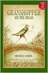 Book Cover Image. Title: Grasshopper on the Road (I Can Read Book Series: Level 2), Author: by Arnold  Lobel