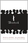 Book Cover Image. Title: Brodeck, Author: by Philippe  Claudel