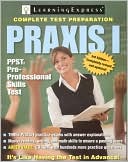 Praxis I Third Edition PPST Pre Professional Skills Test