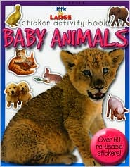 Little & Large Sticker Activity Series--Baby Animals