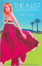 Hollywood Royalty (A-List by Zoey Dean: Book Cover