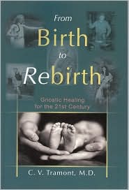 From Birth to Rebirth by Charles V. Tramont: Book Cover
