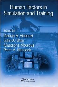 Human Factors in Simulation and Training by Dennis A. Vincenzi: Book Cover