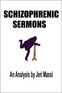 Schizophrenic Sermons
