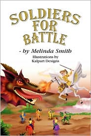 Soldiers For Battle by Melinda Smith: Book Cover