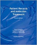 Patient Records And Addiction Treatment Fourth Edition