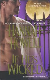 If He's Wicked by Hannah Howell: Book Cover