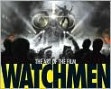 Book Cover Image. Title: Watchmen: The Art of the Film, Author: by Peter  Aperlo