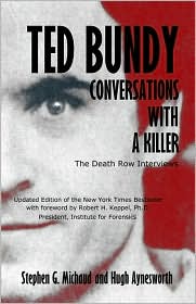 Ted Bundy by Stephen G. Michaud: Book Cover