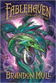 Secrets of the Dragon Sanctuary (Fablehaven Series #4) by Brandon Mull: Book Cover