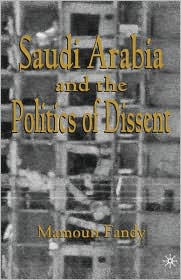 Saudi Arabia And The Politics Of Dissent by Mamoun Fandy: Book Cover