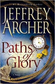 Paths of Glory by Jeffrey Archer: Book Cover