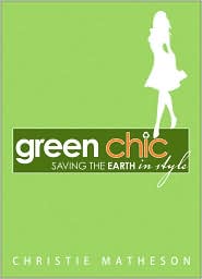 Green Chic by Christie Matheson: Book Cover