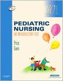 Pediatric Nursing by Debra L. Price