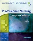 Professional Nursing by Kay Kittrell Chitty