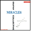 Miracles: 13th Century Spanish Songs in Praise of the Virgin Mary by The Dufay Collective: CD Cover