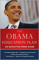 The Obama Education Plan: An Education Week Guide