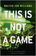 This is Not a Game