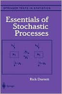 Essentials of Stochastic Processes