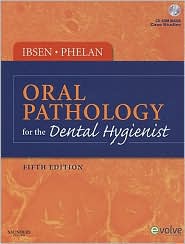 Oral Pathology for the Dental Hygienist by Olga A. C. Ibsen: Book Cover
