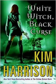 White Witch, Black Curse (Rachel Morgan Series #7) by Kim Harrison: Book Cover