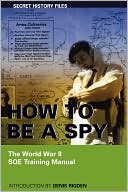 How To Be A Spy
