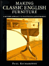 Making Classic English Furniture: A Modern Approach to Traditional Cabinetmaking