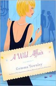 A Wild Affair by Gemma Townley: Book Cover