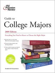 Guide to College Majors, 2009 Edition by Princeton Review Publishing Staff: Book Cover