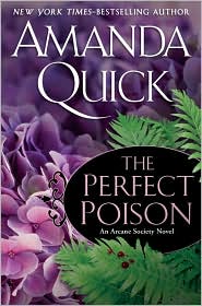 The Perfect Poison (Arcane Society Series #6) by Amanda Quick: Book Cover