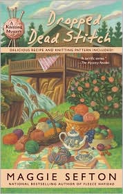 Dropped Dead Stitch (Knitting Mystery Series #7) by Maggie Sefton: Book Cover