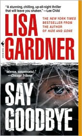 Say Goodbye by Lisa Gardner: Book Cover