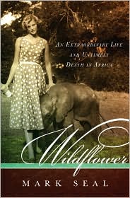 Wildflower by Mark Seal: Book Cover