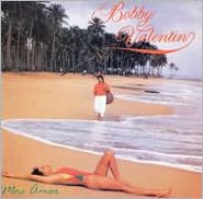M�s Amor by Bobby Valent�n: CD Cover