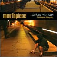 Can't Kill What's Inside by Mouthpiece: CD Cover