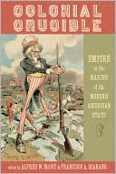 Colonial Crucible by Alfred W. McCoy