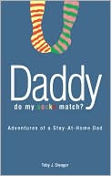 Daddy, Do My Socks Match?