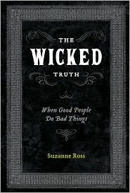 The Wicked Truth by Suzanne T. Ross: Book Cover