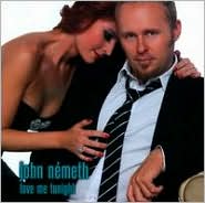 Love Me Tonight by John Nemeth: CD Cover