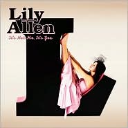 It's Not Me, It's You by Lily Allen: CD Cover