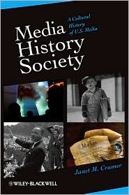 Media/History/Society by Janet Cramer: Book Cover