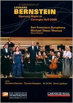A Celebration of Leonard Bernstein: Opening Night at Carnegie Hall 2008 with San Francisco Symphony: DVD Cover