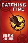 Book Cover Image. Title: Catching Fire (Hunger Games Series #2), Author: Suzanne  Collins