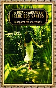 The Disappearance of Irene Dos Santos by Margaret Mascarenhas: Book Cover