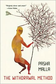 The Withdrawal Method by Pasha Malla: Book Cover