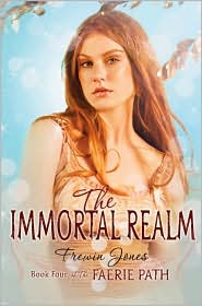 The Immortal Realm (Faerie Path Series #4) by Frewin Jones: Book Cover