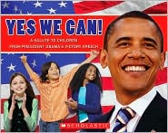 Yes, We Can! A Salute to Children from President Obama's Victory Speech