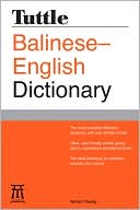 Tuttle Balinese English Dictionary