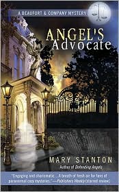Angel's Advocate (Beaufort and Company Series #2) by Mary Stanton: Book Cover